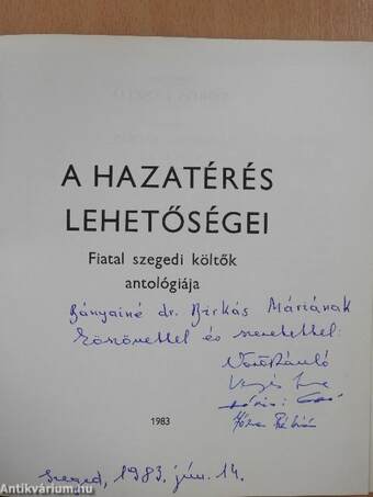 A hazatérés lehetőségei (dedikált példány)