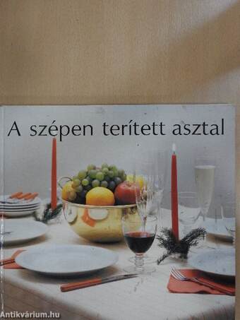 A szépen terített asztal