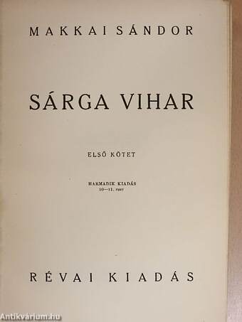 Sárga vihar I-II.