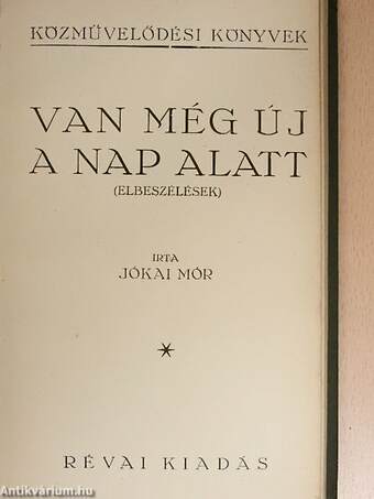 Van még új a nap alatt