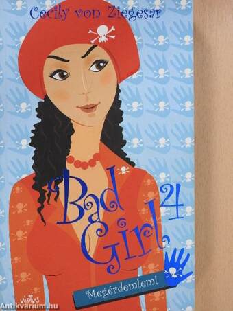 Bad Girl 4. (dedikált példány)