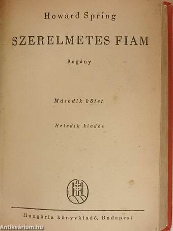 Szerelmetes fiam I-II.