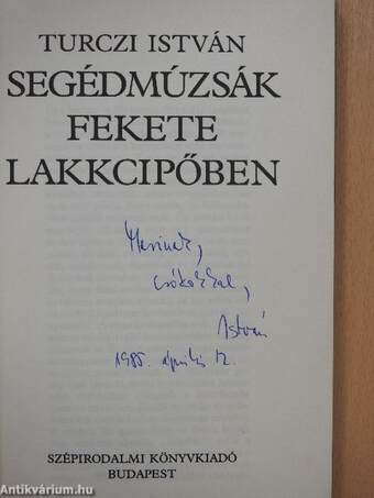 Segédmúzsák fekete lakkcipőben (dedikált példány)