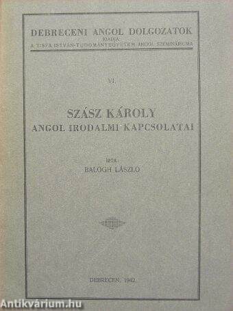 Szász Károly angol irodalmi kapcsolatai