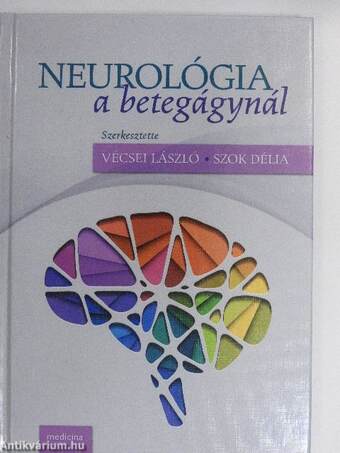 Neurológia a betegágynál