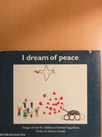 I dream of peace