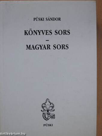 Könyves sors - magyar sors (dedikált példány)