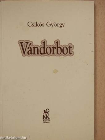 Vándorbot (aláírt példány)