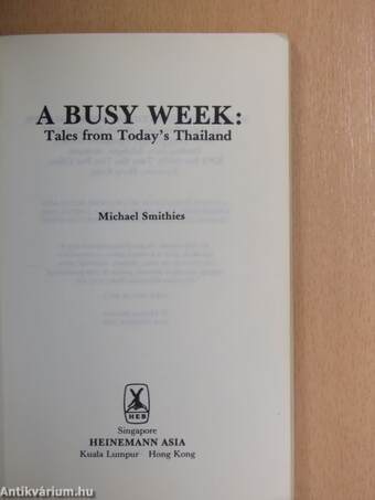 A Busy Week: Tales from Today's Thailand