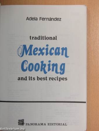 Traditional mexican cooking and its best recipes