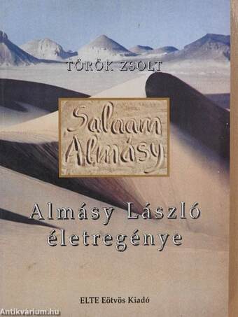 Salaam Almásy (dedikált példány)