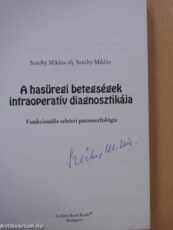 A hasüregi betegségek intraoperatív diagnosztikája (aláírt példány)