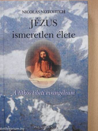 Jézus ismeretlen élete