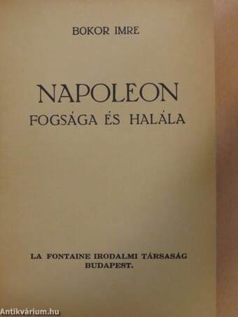 Napoleon fogsága és halála