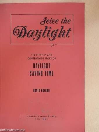 Seize the Daylight