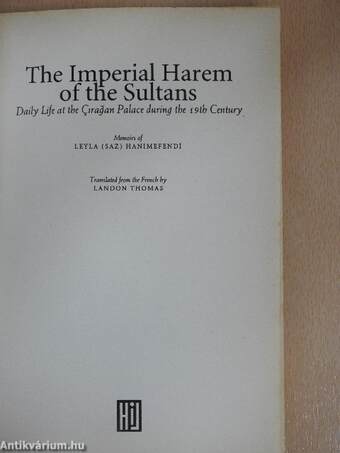 The Imperial Harem of the Sultans