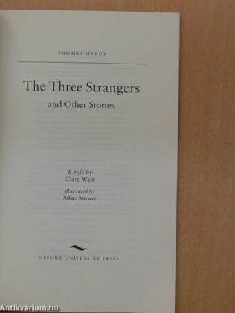 The Three Strangers and Other Stories