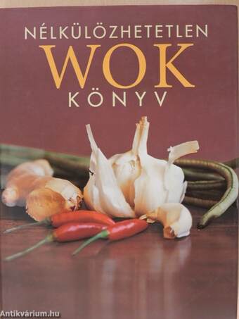 Nélkülözhetetlen wok könyv