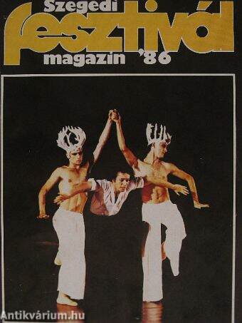 Szegedi fesztivál magazin '86