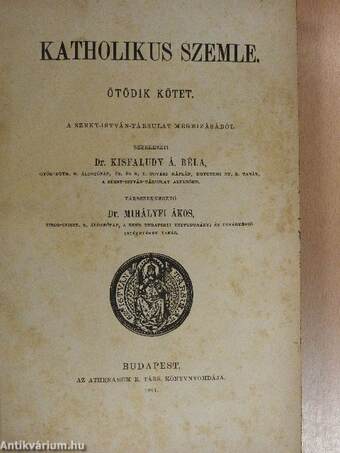 Katholikus Szemle 1891. január-december/A Szent-István-Társulat Értesítője 1890/1., 1890/3.