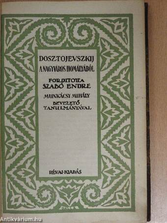 A nagyváros homályából/Becsületes tolvaj/Proharcsin úr/Polzunkov/Ostoba eset