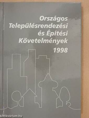 Országos Településrendezési és Építési követelmények 1998