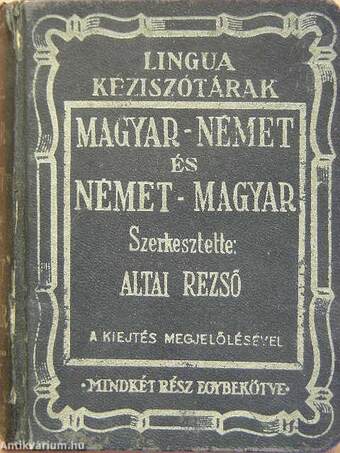 Magyar-német és német-magyar kéziszótár I-II.
