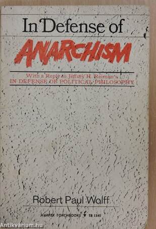 In Defense of Anarchism