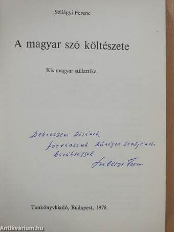 A magyar szó költészete (dedikált példány)