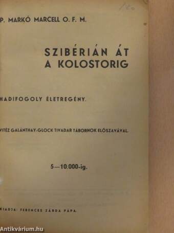 Szibérián át a kolostorig (Tiltólistás kötet)