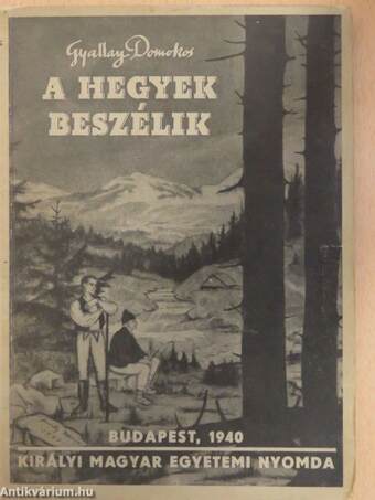 A hegyek beszélik...