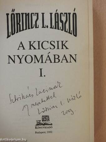 A kicsik nyomában I-II. (dedikált példány)