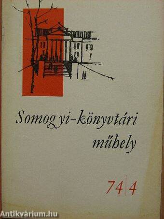 Somogyi-könyvtári műhely 74/4