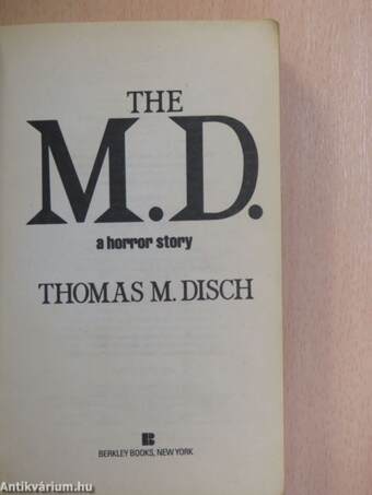 The M. D.