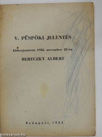 V. püspöki jelentés