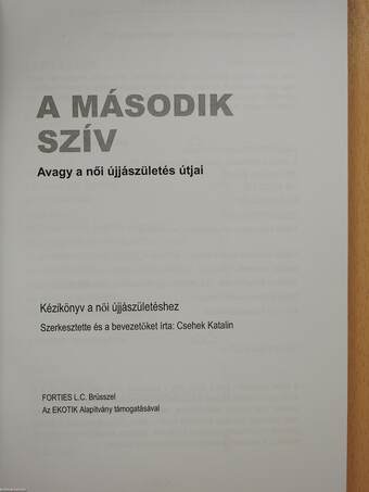 A második szív (dedikált példány)