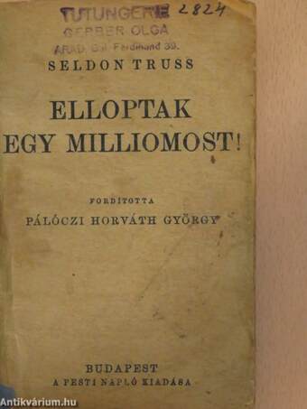 Elloptak egy milliomost!