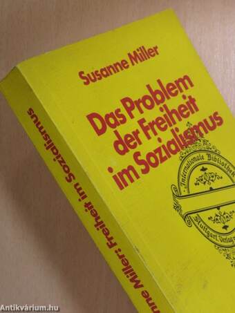 Das Problem der Freiheit im Sozialismus