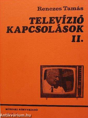 Televízió kapcsolások II.