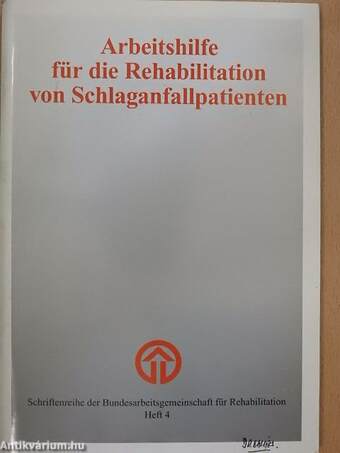 Arbeitshilfe für die Rehabilitation von Schlaganfallpatienten