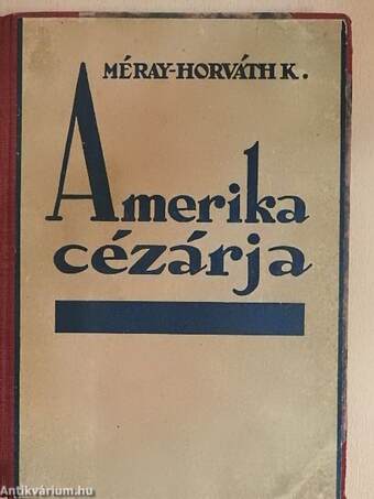 Amerika cézárja