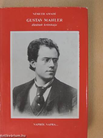 Gustav Mahler életének krónikája
