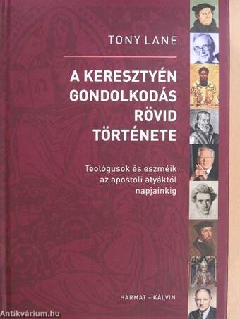 A keresztyén gondolkodás rövid története