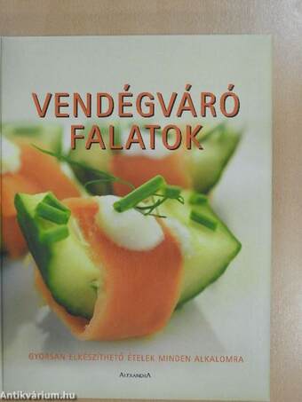 Vendégváró falatok