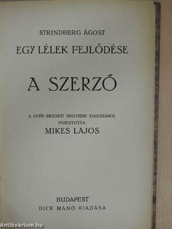 Egy lélek fejlődése IV.