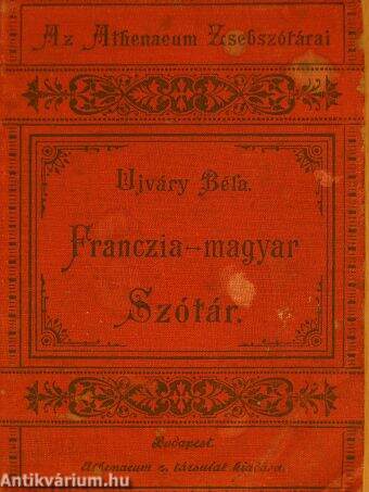 Franczia-magyar Szótár
