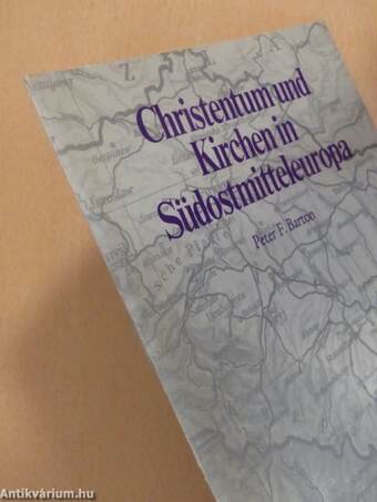 Christentum und Kirchen in Südostmitteleuropa