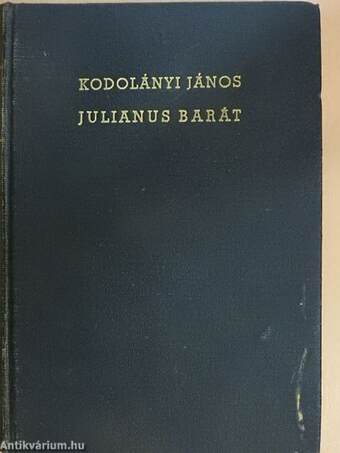 Julianus barát I-II.