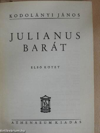 Julianus barát I-II.