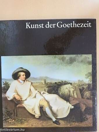 Kunst der Goethezeit